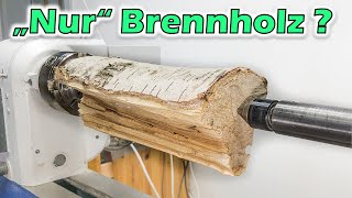 Brennholz Bearbeiten  Drechseln für Anfänger [upl. by Anyrak217]