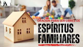 083  LIBRE DE ESPÍRITUS FAMILIARES  🙏 Madrugadas de Oración 🙏 [upl. by Aicirtam]