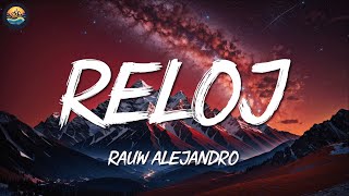 Rauw Alejandro ╸Reloj  LetraLyrics [upl. by Laiceps]