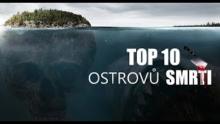 ☠️ Top 10  Ostrovů na které byste neměli vstoupit [upl. by Netsrijk]