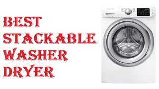 Best Stackable Washer Dryer [upl. by Aisetra582]