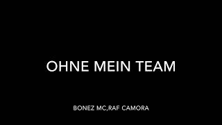 Ohne mein TeamLyrics [upl. by Colene44]