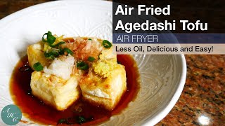 Agedashi Tofu Japanese Style Fried Tofu Recipe using Air Fryer [upl. by Gemina]