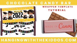 DIYHow to make Chocolate Bar Wrappers Template with Canva  Graduation Chocolate Candy Bar Wrappers [upl. by Kutchins]