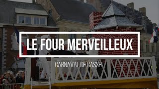 Karaoké Le four merveilleux  Carnaval de Cassel [upl. by Annaet271]