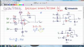 ElectroTutorial 353 Amplificador Sumador  Restador 04 OpAmp [upl. by Dielu497]