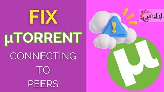 How to fix Utorrent connecting to peers problem  CandidTechnology [upl. by Felisha]