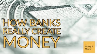 How Commercial Banks Really Create Money the Money Multiplier is a MYTH [upl. by Aicemat]