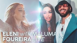 Eleni Foureira LIVE at Maluma World Tour 2022 [upl. by Welker908]