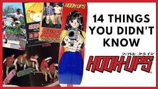 14 Things You Didnt Know About HookUps Skateboards [upl. by Nnyluqcaj]