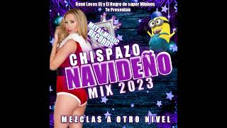 CHISPAZO NAVIDEÑO VOL1 RENE LOVOS DJ [upl. by Aseefan]