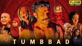 Tumbbad Full Movie In Hindi  Sohum Shah Dhundiraj Prabhakar Jyoti Malshe 1080p HD Facts amp Review [upl. by Adnalor]