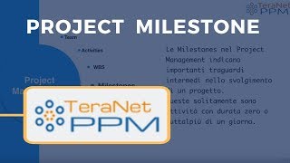 Gestire le Milestone di Progetto nel software TPPM Project Management gestione progetti ed attività [upl. by Annaul986]