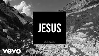 Chris Tomlin  Jesus Lyrics And Chords [upl. by Hayton]