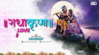 Radha Krishna Love Mashup  Sid Guldekar  Krishna Janmashtami Special Song [upl. by Enamrahs379]