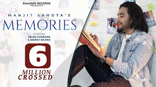 Memories Full Video  Manjit Sahota Ft Simar Dorraha  Diamond Records  New Punjabi Song 2021 [upl. by Yenffit857]