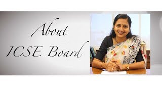 About ICSE Boards [upl. by Amhsirak]