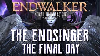 The Final Day  The Endsinger Trial Guide  FFXIV Endwalker [upl. by Solrac]