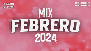 MIX FEBRERO 2024  LO MAS NUEVO 2024  LO MAS SONADO [upl. by Luigino]