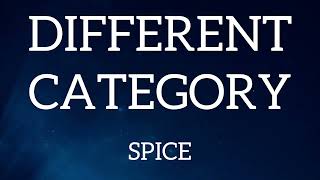 Spice Different Category Lyrics video spice [upl. by Culley]