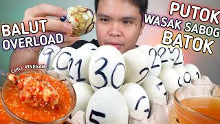 30 PCS BALUT with SPICY CHILI VINEGAR MUKBANG  PUTOK BATOK OVERLOAD [upl. by Mellisent]