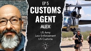 EP5  US CUSTOMS  ALEX [upl. by Teik]