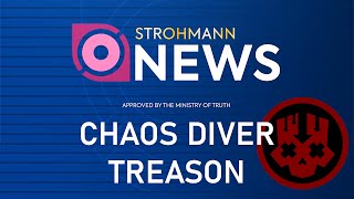 Chaos Diver Treason  Strohmann News  FanMade Newsbreak  Helldivers 2 [upl. by Runck]