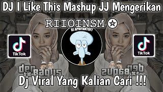 DJ I LIKE THIS MASHUP JJ MENGERIKAN VIRAL RIIOINSM DJ TEBANG VIRAL TIK TOK TERBARU 2023  DJ TEBANG [upl. by Oznecniv]