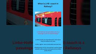 What is LHB Coach in Railway shorts [upl. by Apfelstadt978]