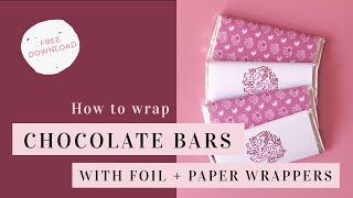 How to Wrap Chocolate Bars with Foil  Printable Wrappers [upl. by Vallie]