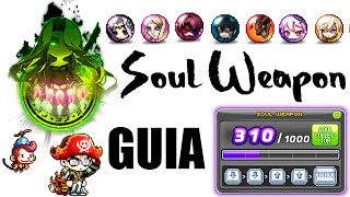 🔥 Maplestory SOUL weapon GUIA 2021 🗡️ [upl. by Justina117]