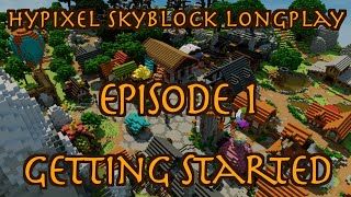 minecraft hypixel skyblock longplay episode 1  getting started  no commentary [upl. by Gilligan]