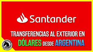 TRANSFERENCIAS INTERNACIONALES SANTANDER 🔥 Desde ARGENTINA 💸 [upl. by Aizitel623]