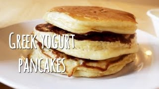 Greek Yogurt Pancakes Recipe and Tips [upl. by Leon]