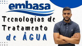 Tecnologias de Tratamento de Água  EMBASA 2022 [upl. by Johanna]