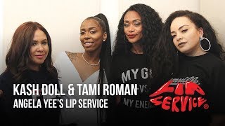 Angela Yees Lip Service Feat Kash Doll and Tami Roman [upl. by Ylrevaw]