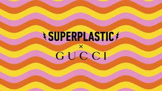 SUPERPLASTIC X GUCCI [upl. by Aihn410]