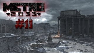 720pDeutsch Lets Play Metro 2033 11 Die verfluchte Station [upl. by Dazhehs]