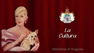 Marchesa dAragona  La Cultura [upl. by Odlanor963]