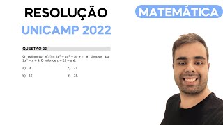 UNICAMP 2022  O polinômio px  2x³  ax²  bx  c é divisível por 2x²  x  4 O valor de c  2b [upl. by Dorena308]