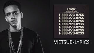 Vietsub  Lyrics 18002738255 Logic ft Alessia Cara amp Khalid COVER [upl. by Elem336]