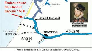 3b  Le cours historique de lAdour [upl. by Yrmac]