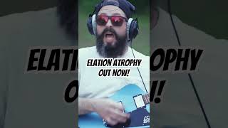 Elation Atrophy out now Stream on your preferred platform poppunk easycore homestudio [upl. by Athey]