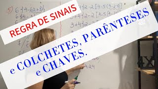 PARÊNTESES CHAVES e COLCHETES em equações aritméticas com REGRAS DE SINAIS por Regina Lucia [upl. by Mayhew]