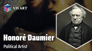 HonoréVictorin Daumier Master of Satire｜Artist Biography [upl. by Anigue824]