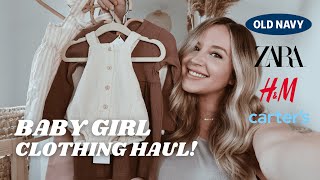 HUGE BABY GIRL CLOTHING HAUL HampM OLD NAVY ZARA KIDS  MORE [upl. by Anyar]