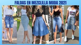 FALDAS DE MEZCLILLA EN TENDECIA 2021 🥰 DENIM SKIRT [upl. by Arretahs138]