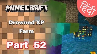 Part 52  Drowned XP Farm for Enchantment  Minecraft PE  in Hindi  BlackClue Gaming [upl. by Wrennie632]