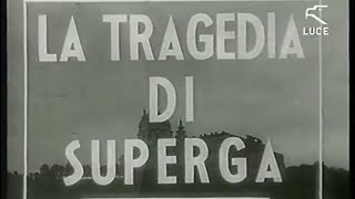 La tragedia di Superga ed i funerali del Grande Torino quotLa Settimana Incomquot Istituto Luce 1949 [upl. by Onitsirc]