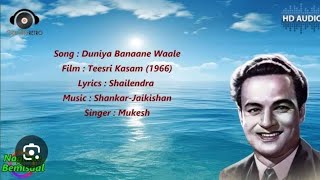 Duniya Bananewale with lyrics  दुनिया बनानेवाले के बोल  Teesri Kasam  Mukesh  Raj Kapoor Basu [upl. by Hephzipa]